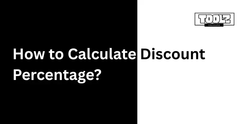 How to Calculate Discount Percentage